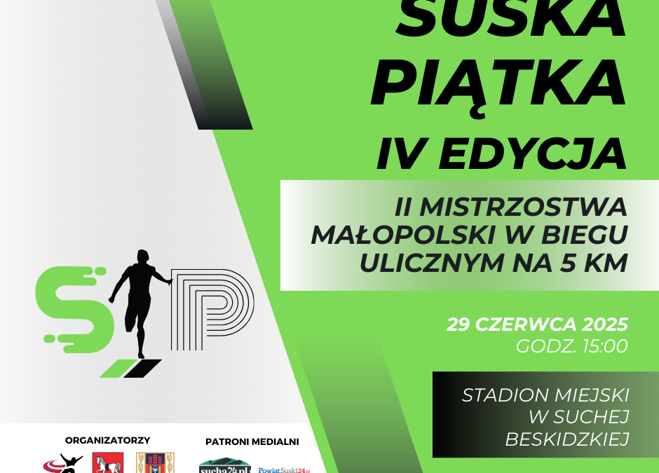 Data IV Edycji Suskiej Piątki podana!