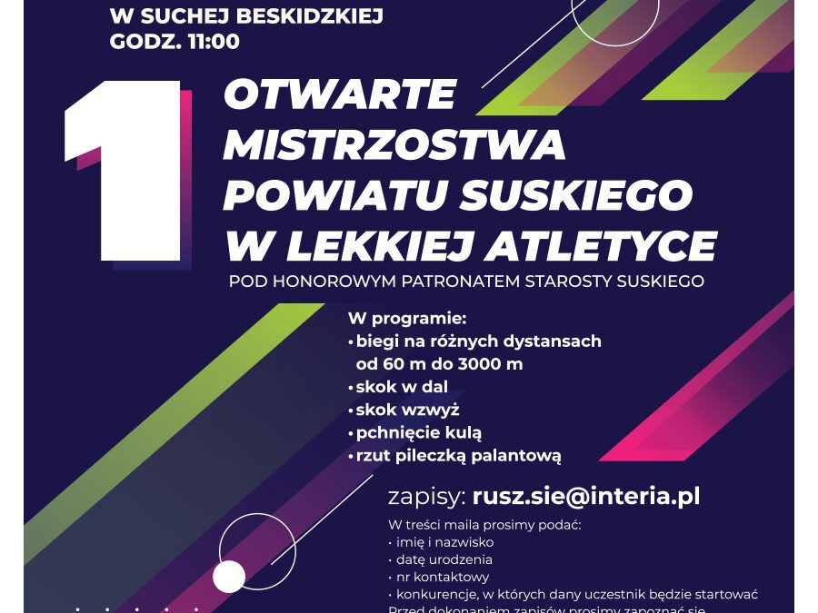 I OTWARTE MISTRZOSTWA POWIATU SUSKIEGO W LEKKIEJ ATLETYCE