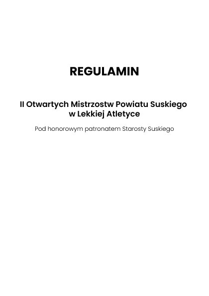 Regulamin Mistrzostw Powiatu Suskiego Regulamin Mistrzostw Powiatu Suskiego